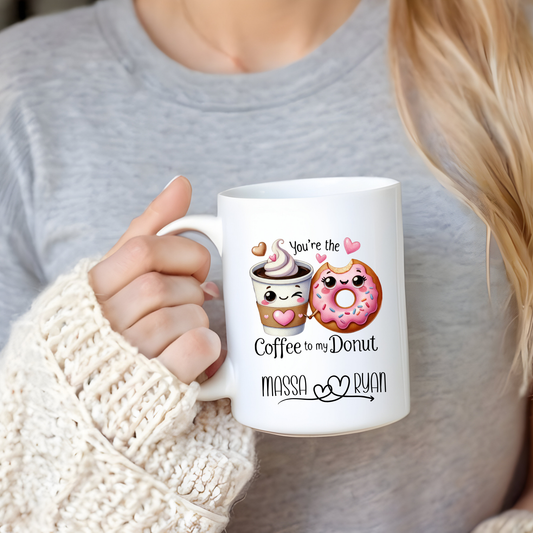 You're the coffee to my donut - 15oz mug